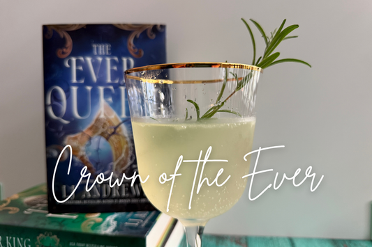 Livia Ferus Ever Queen Cocktail Recipe – Crown of the Ever | Fantasy Friday on the Rocks