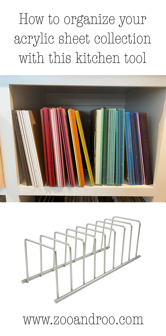 Organize acrylic or wood sheets