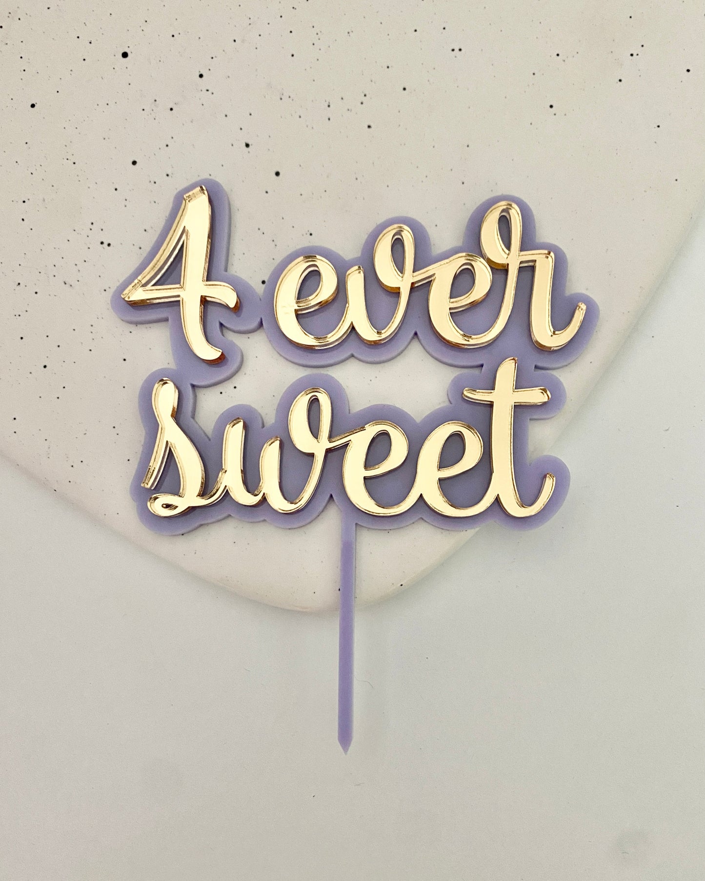 4 Ever Sweet Cake Topper