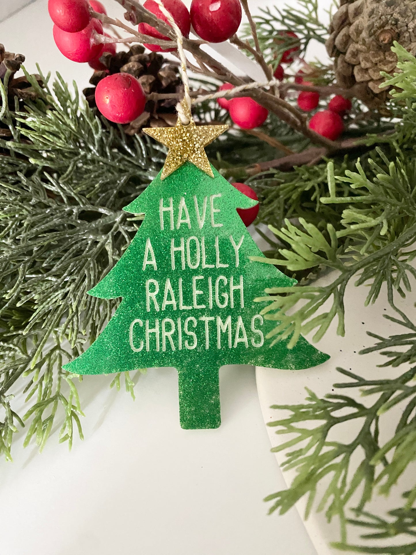 Have a Holly Raleigh Christmas tree ornament