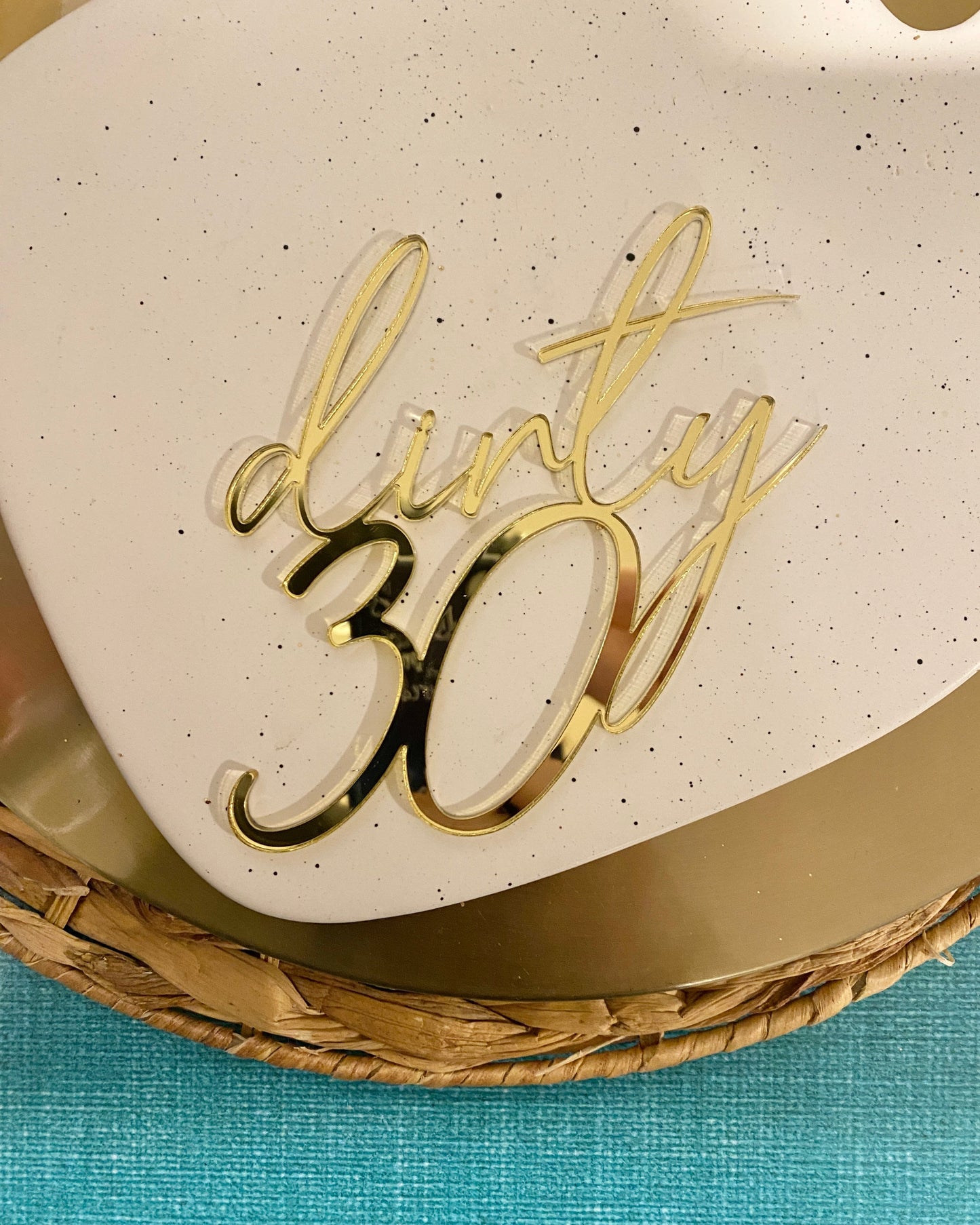 Dirty Thirty Cake Topper