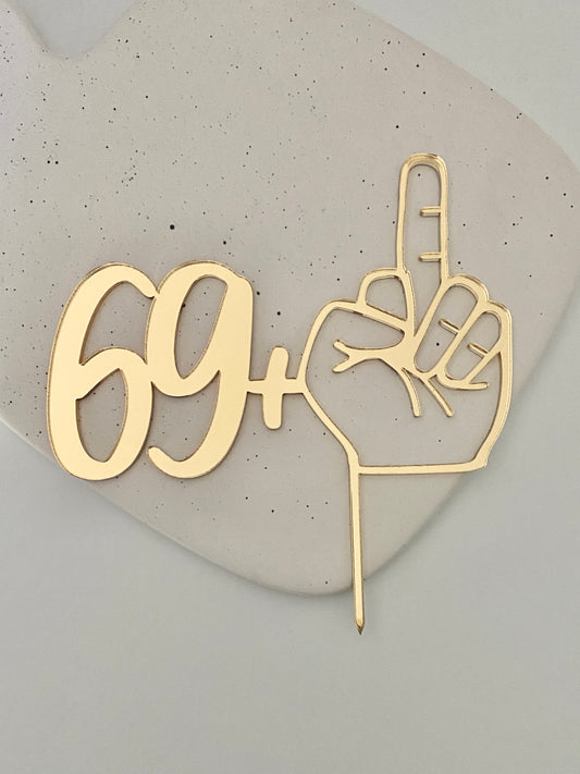 70th Birthday 69 + Middle Finger Cake Topper