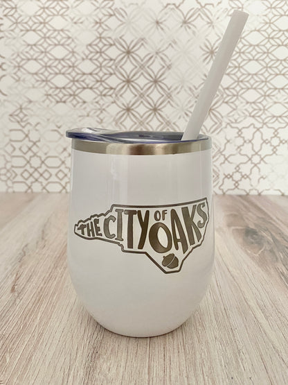 City of Oaks NC wine tumbler