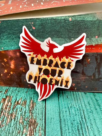Embrace your phoenix sticker - The Kindred's Curse Saga