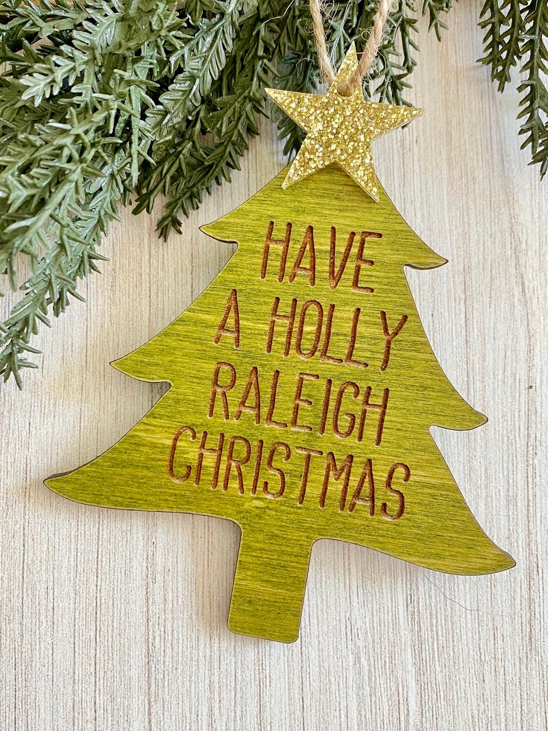 Have a Holly Raleigh Christmas tree ornament