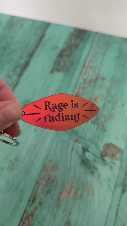 Rage is radiant handmade keychain in sunset iridescent