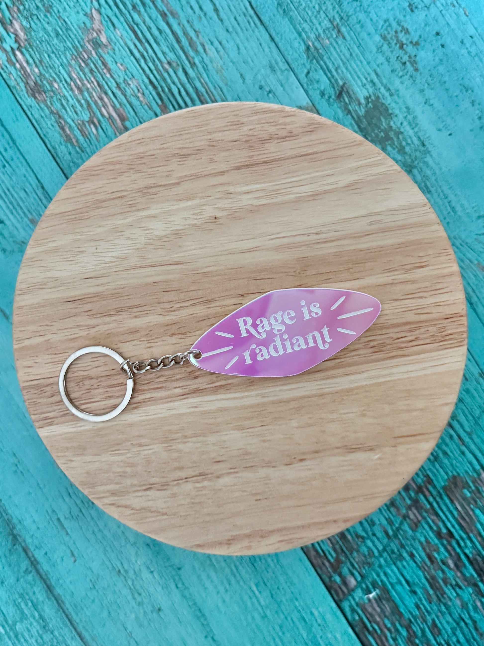 Rage is radiant handmade keychain pink iridescent