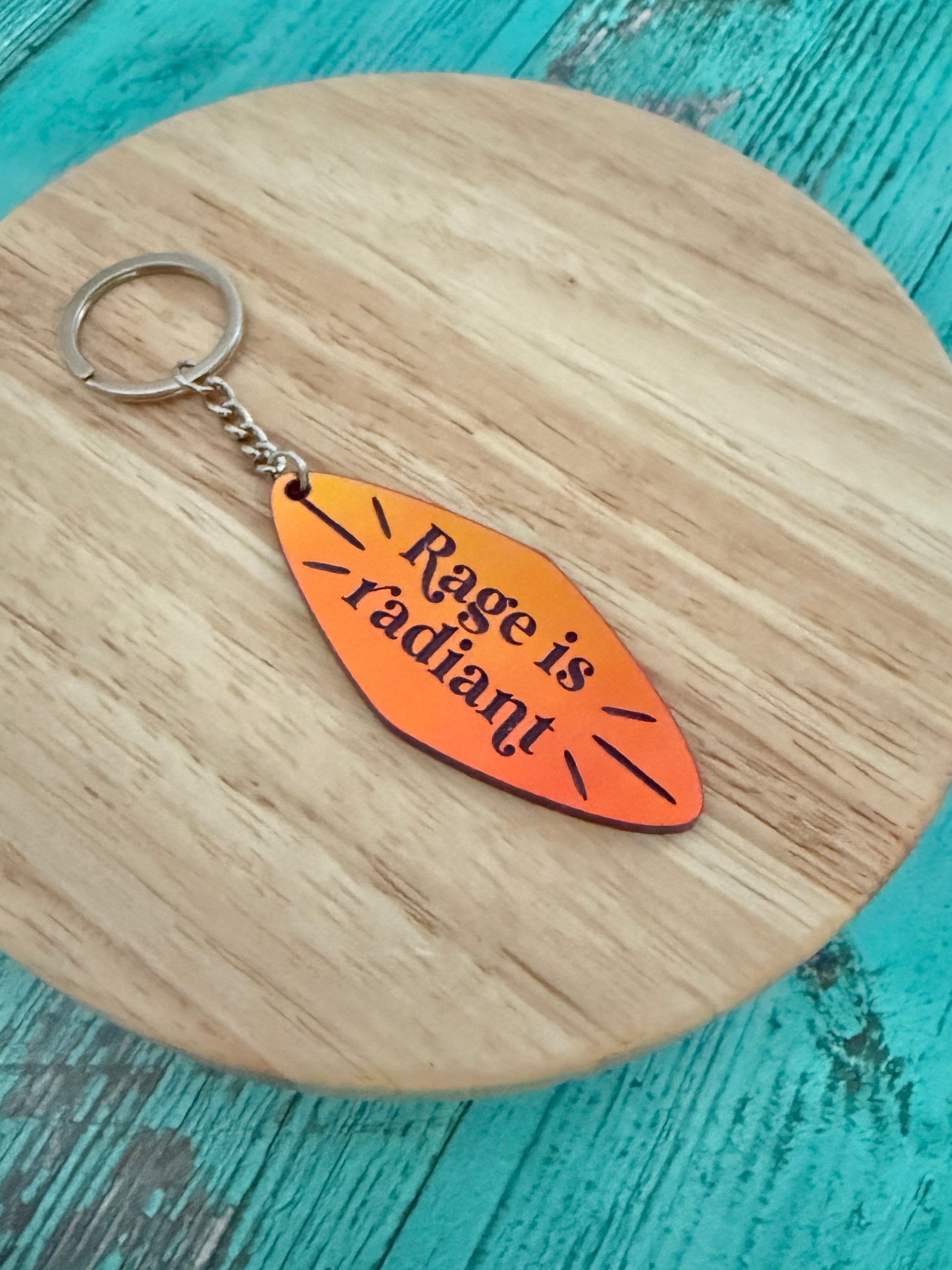 Rage is radiant handmade keychain sunset iridescent acrylic