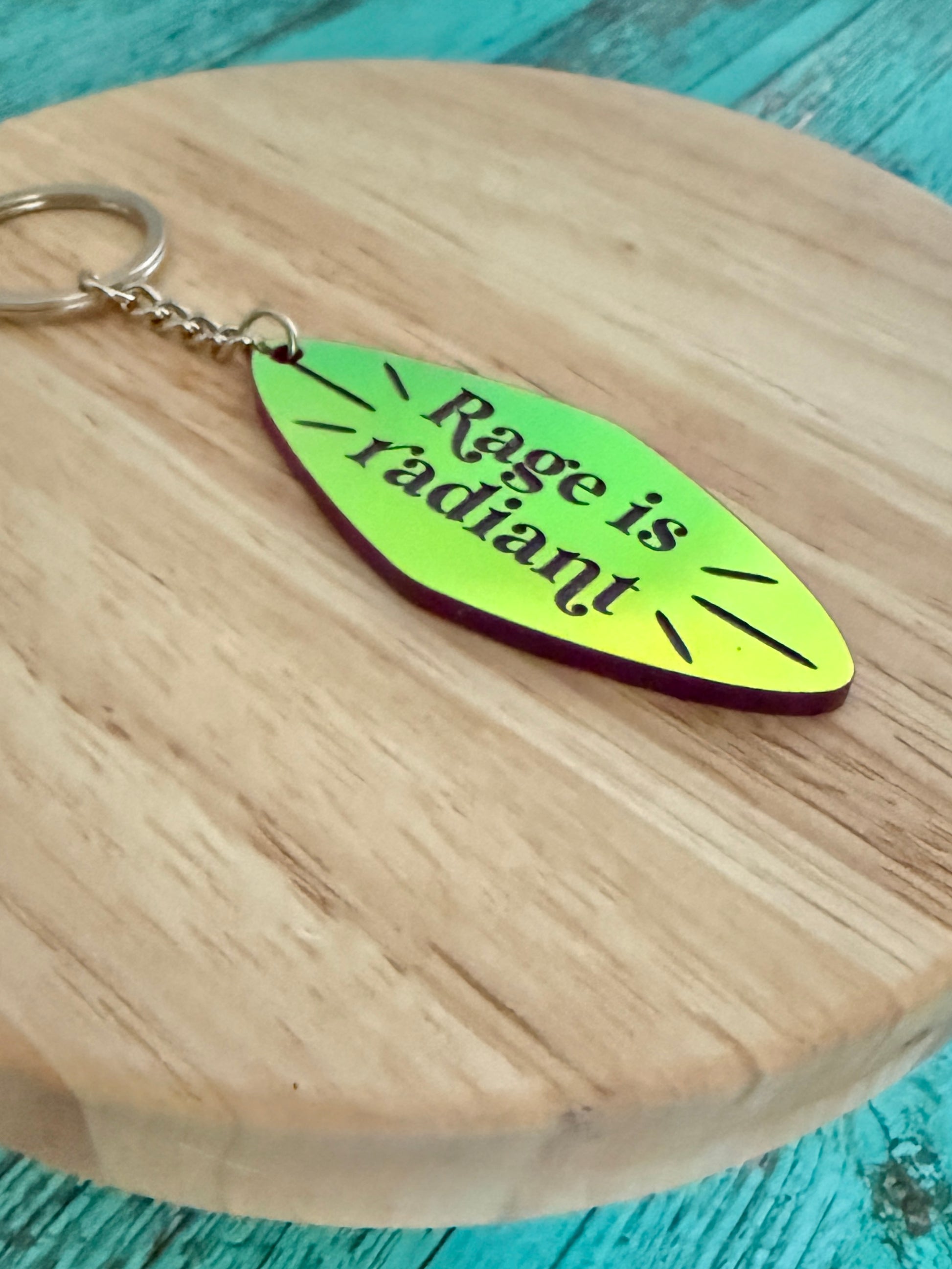 Rage is radiant handmade keychain sunset iridescent acrylic
