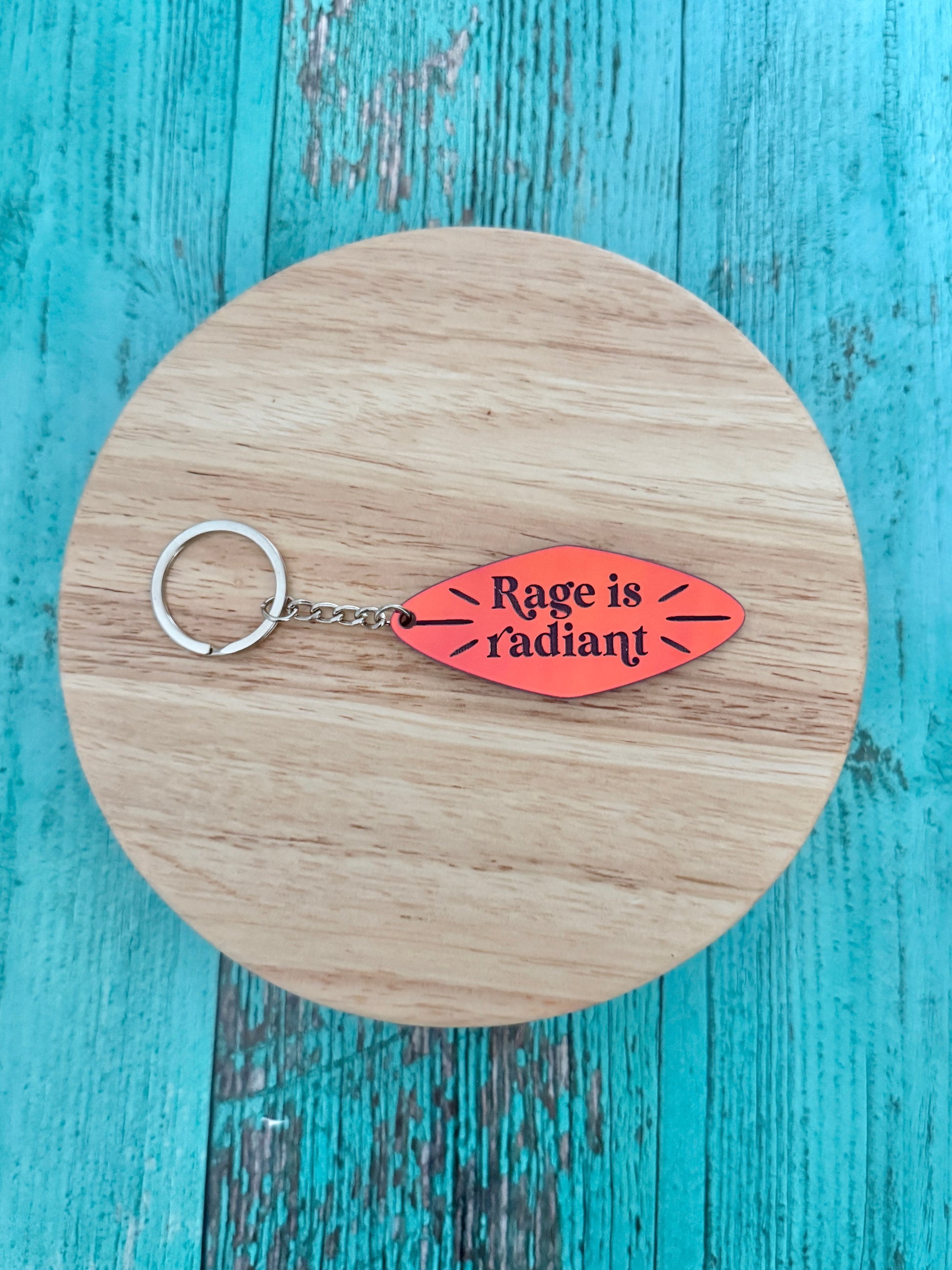 Rage is radiant handmade keychain sunset iridescent acrylic