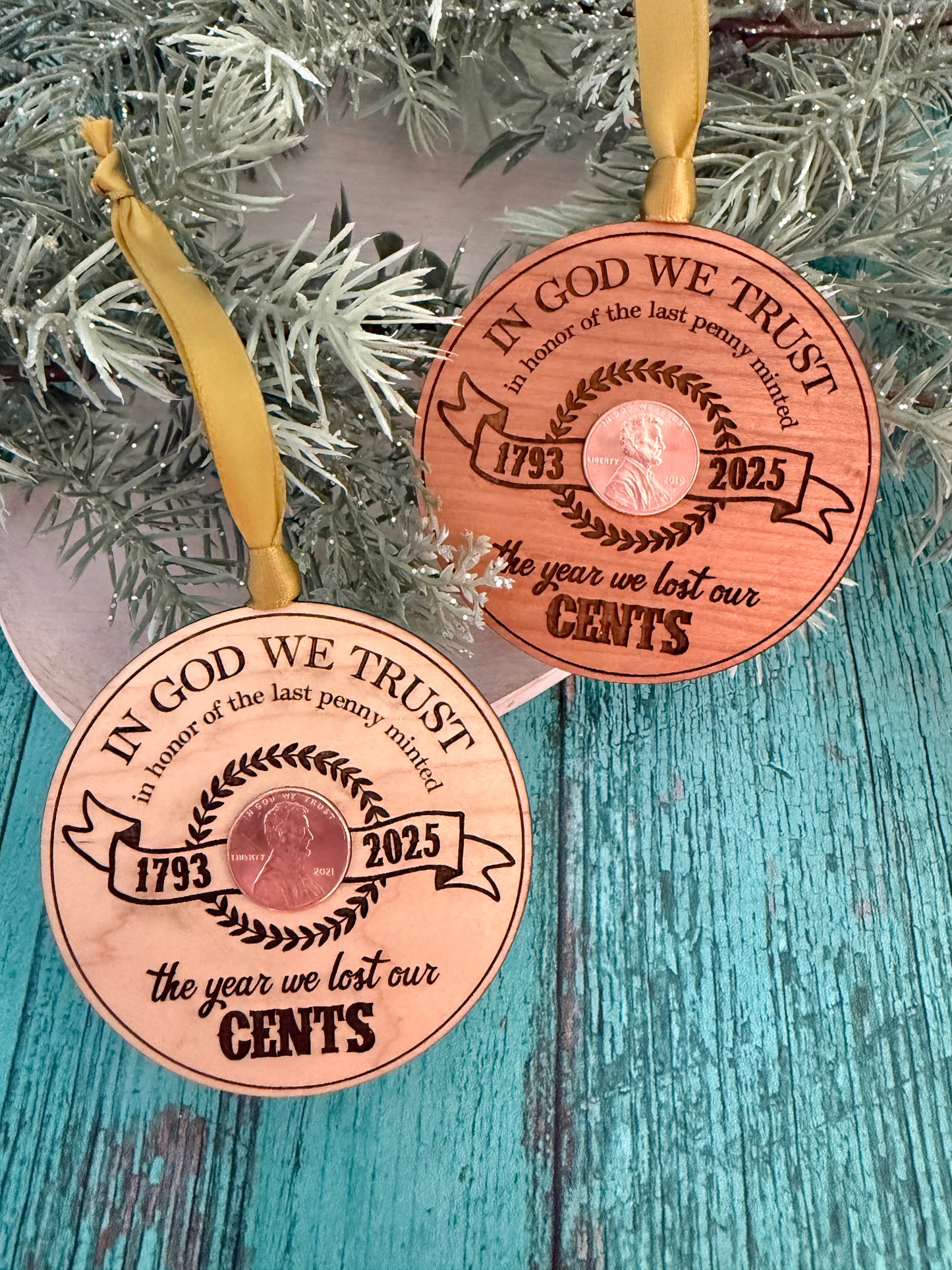 The Year We Lost Our Cents - 2025 Penny Ornament