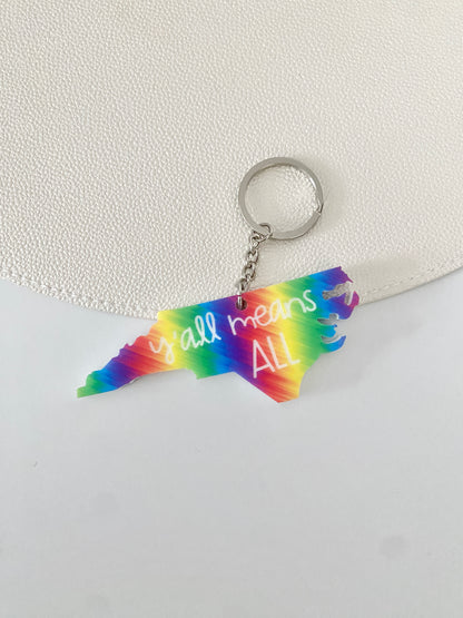 Y'all Means All Rainbow Acrylic Keychain